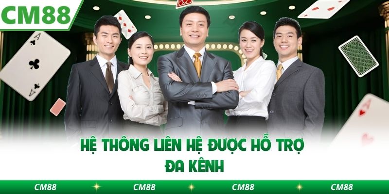 Hệ thông liên hệ được hỗ trợ đa kênh